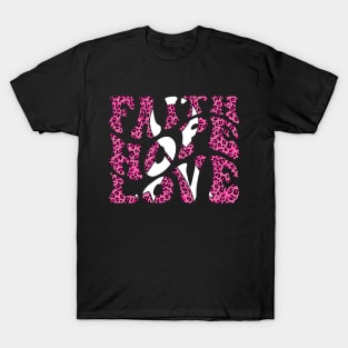 Faith Hope Love Leopard Print Cancer Shirt Breast Cancer Awareness T-Shirt